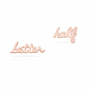 rose gold better half script stud earrings