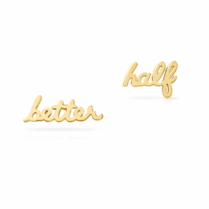 better half script stud earrings